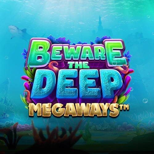 Beware the Deep Megaways